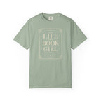 Life Of A Book Girl T-Shirt