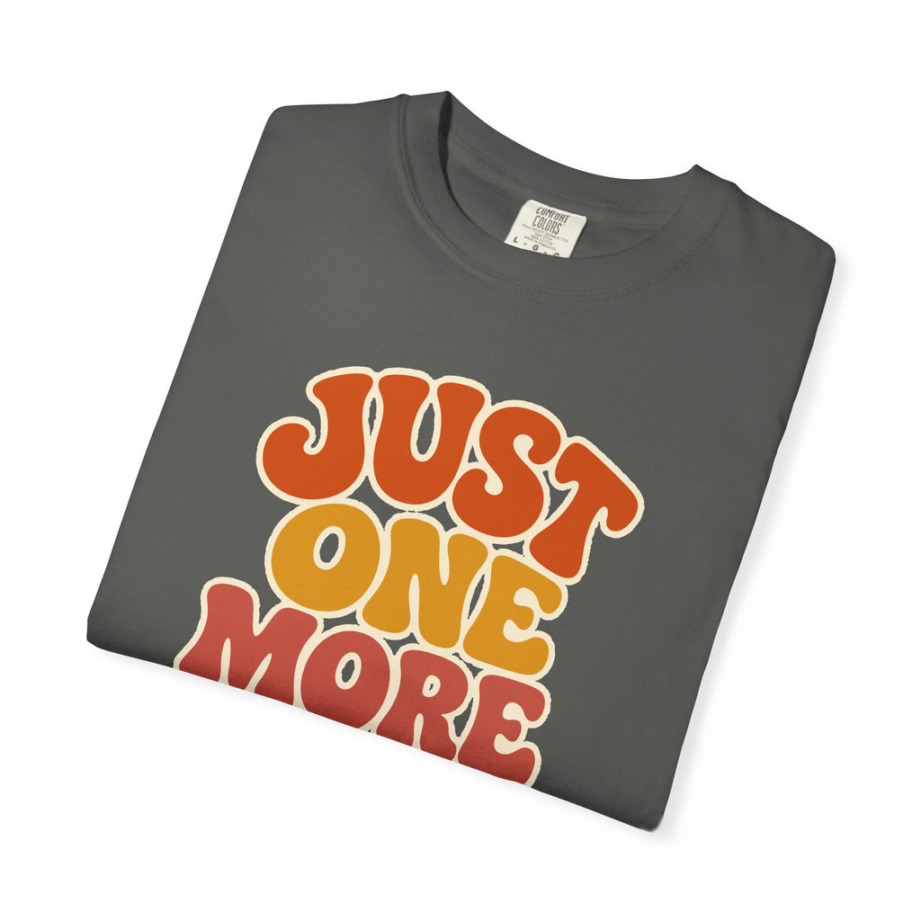 Just One More Chapter T-Shirt