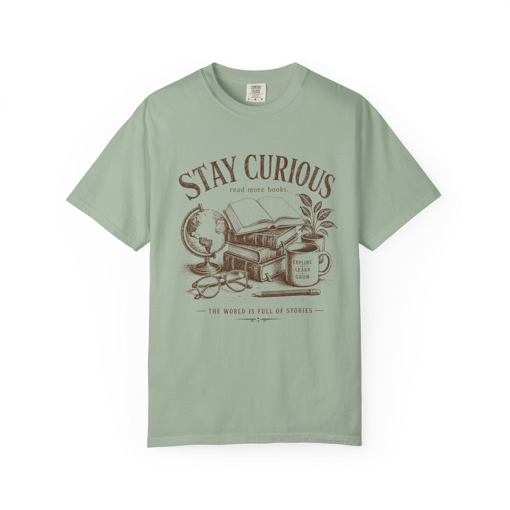 Stay Curious T-Shirt