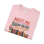 Meet Me in the Slow-Burn Section T-Shirt