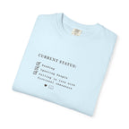 Current Status Checklist T-Shirt