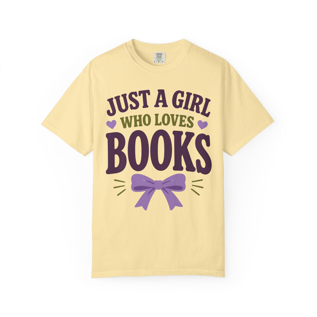 Just a Girl T-Shirt