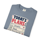 Today's Plans T-Shirt