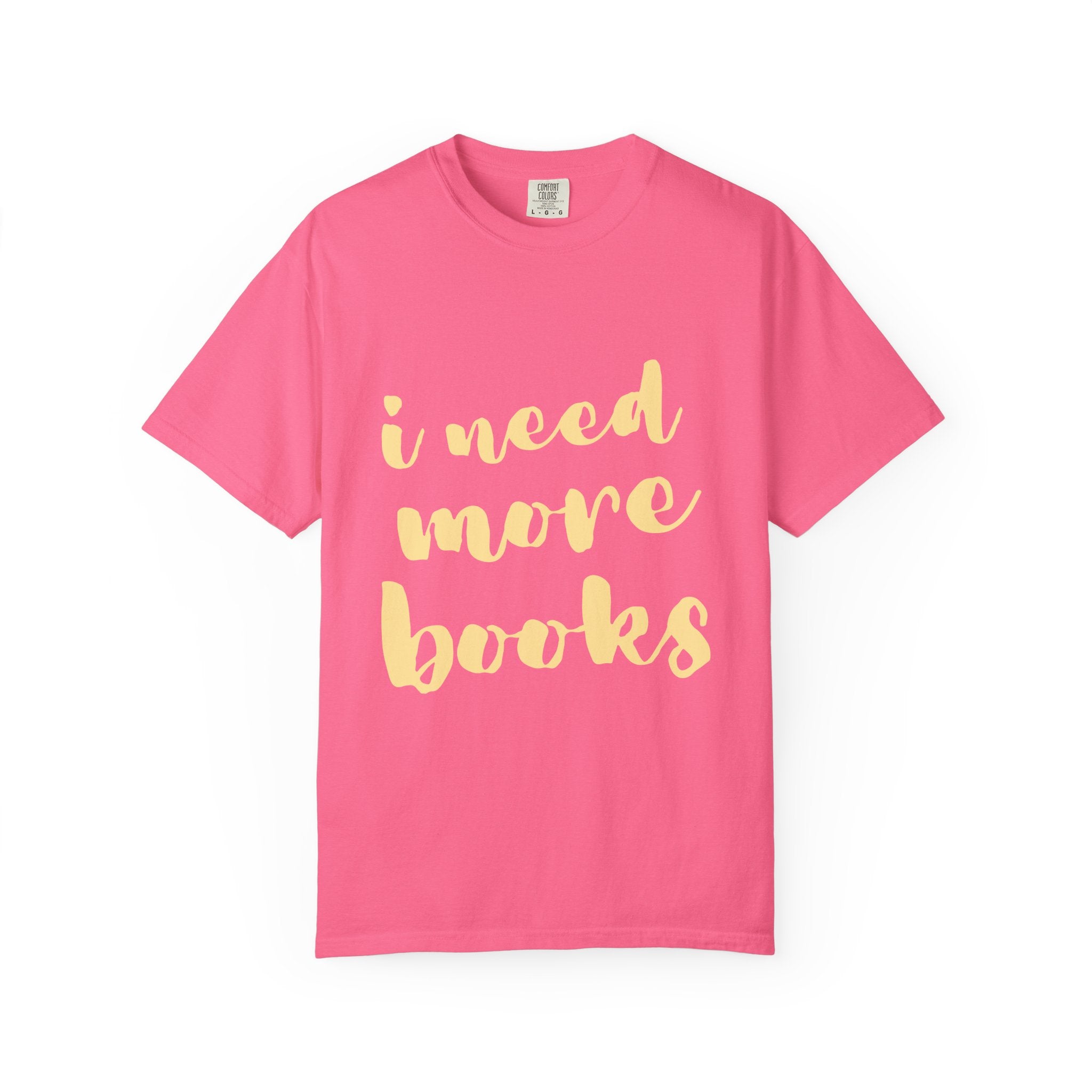 I Need More Books T-Shirt