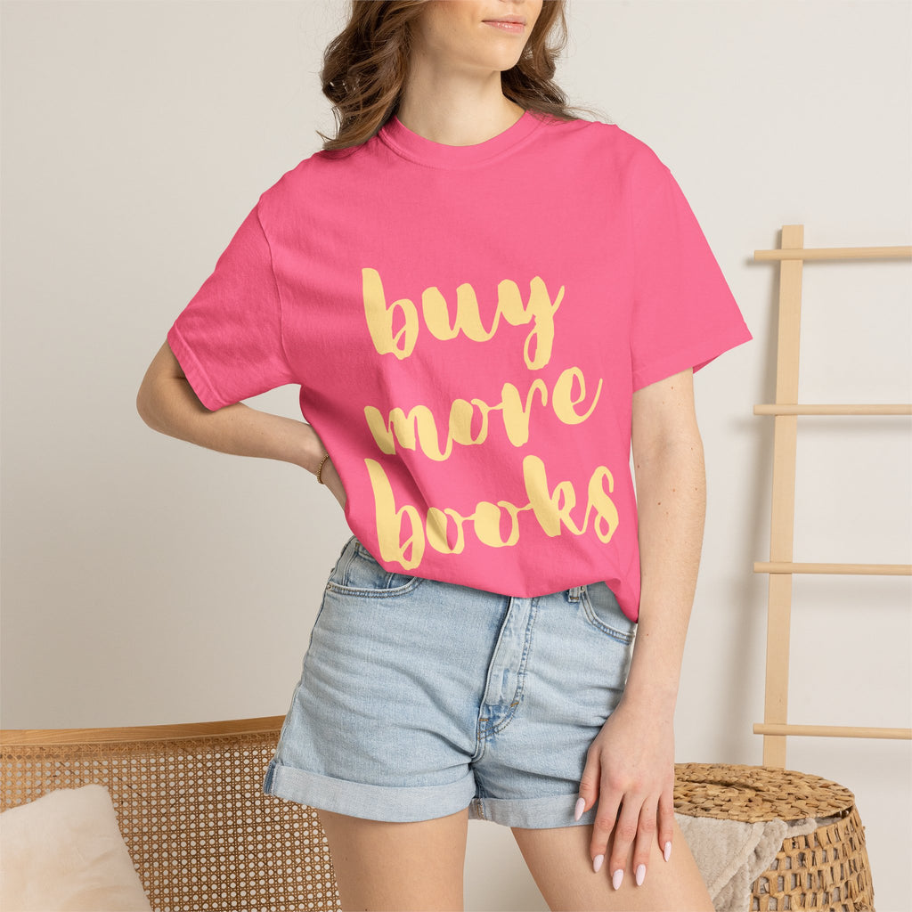 Buy More Books T-Shirt
