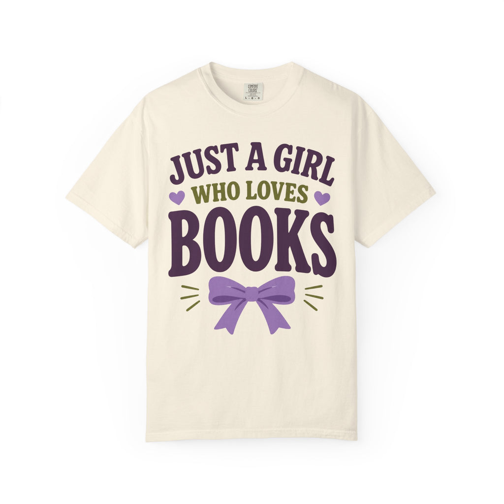 Just a Girl T-Shirt