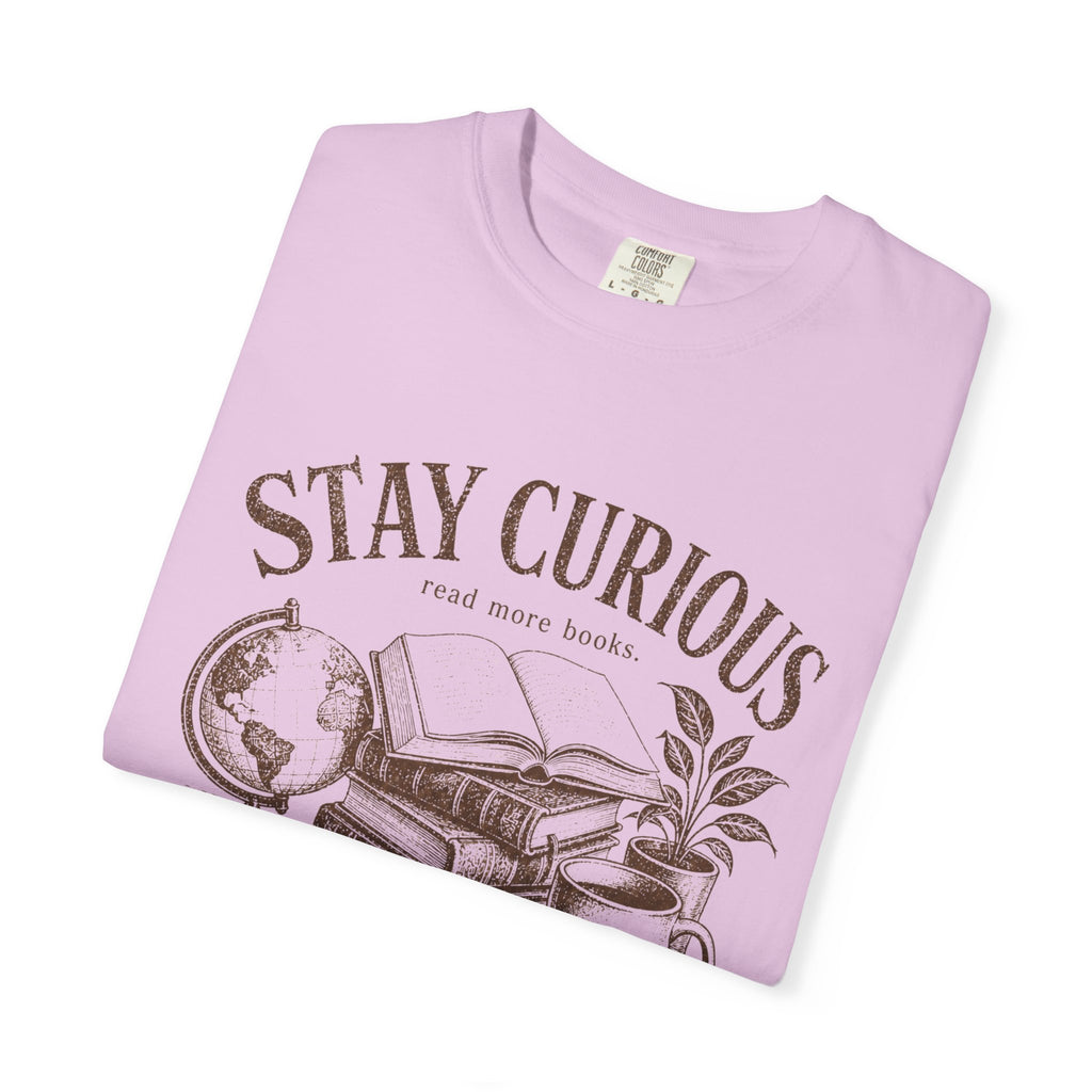 Stay Curious T-Shirt