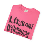 Literary Delinquent T-Shirt