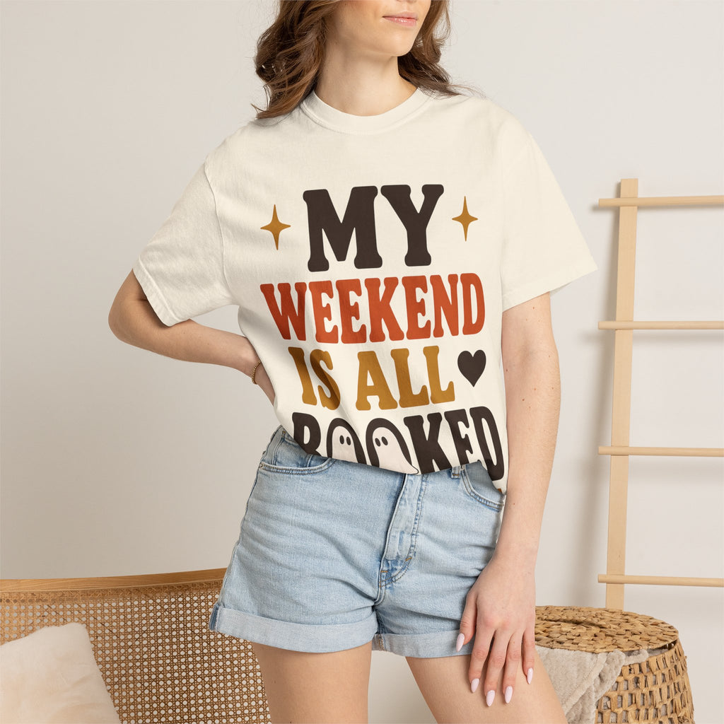 Weekend Booked T-Shirt
