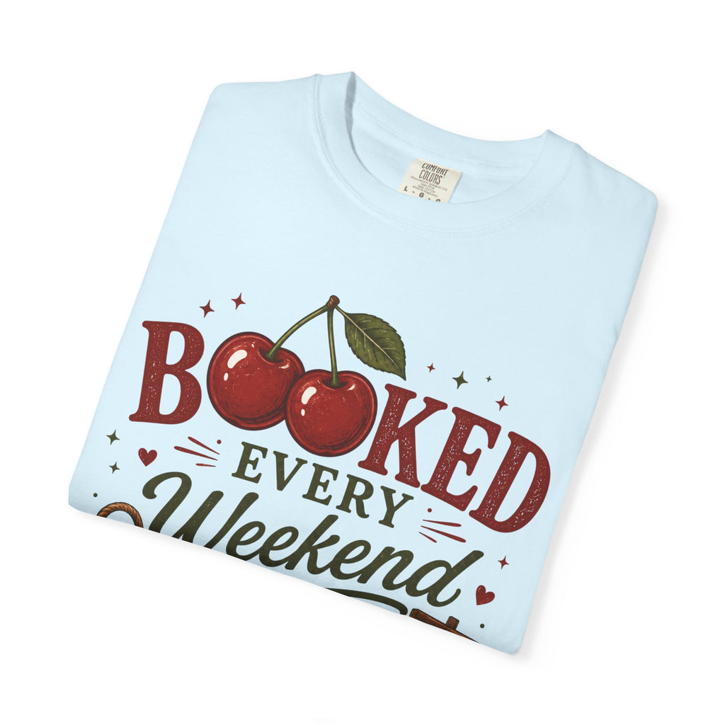 Booked Every Weekend Cherries T-Shirt