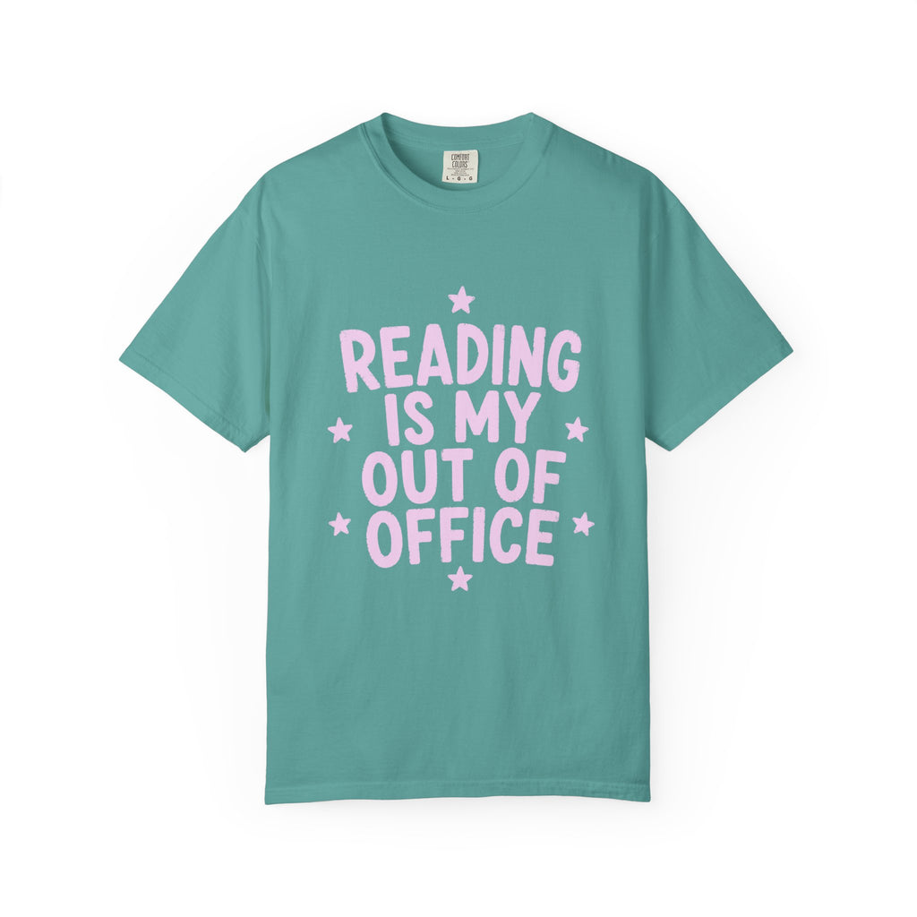 Reading Is My Out Of Office T-Shirt