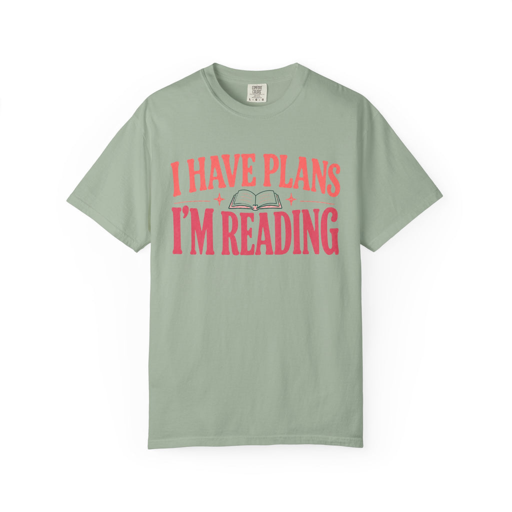 I Have Plans T-Shirt