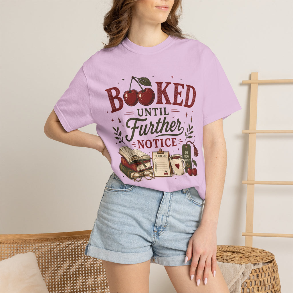 Booked Until Further Notice Cherries T-Shirt