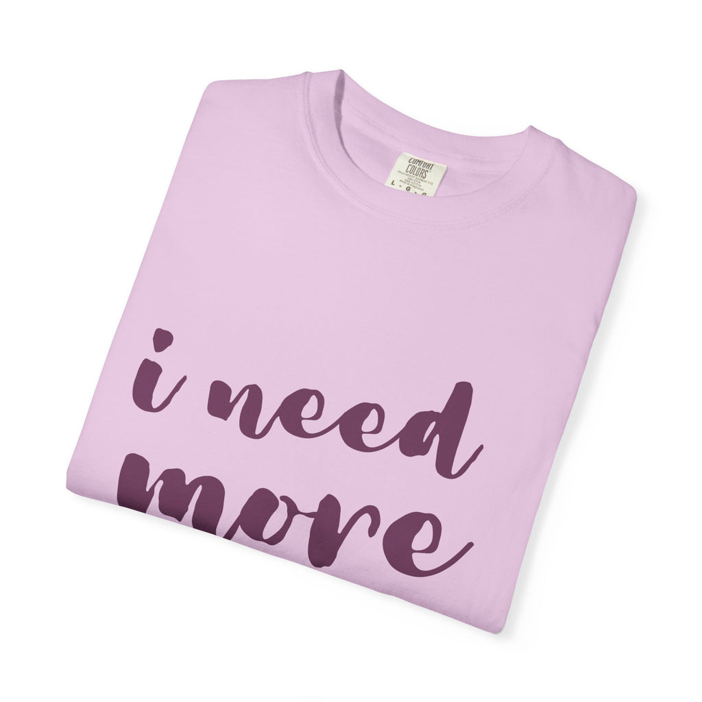 I Need More Books T-Shirt