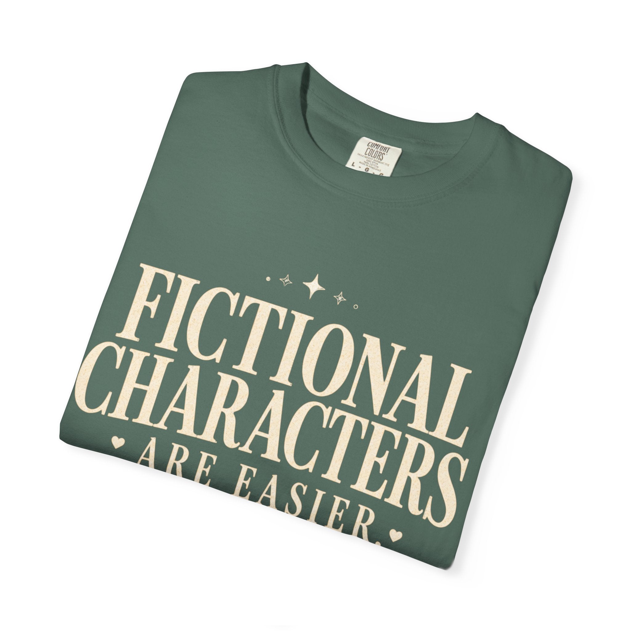 Fictional Characters Are Easier T-Shirt