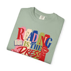 Reading Is the Dress Code T-Shirt