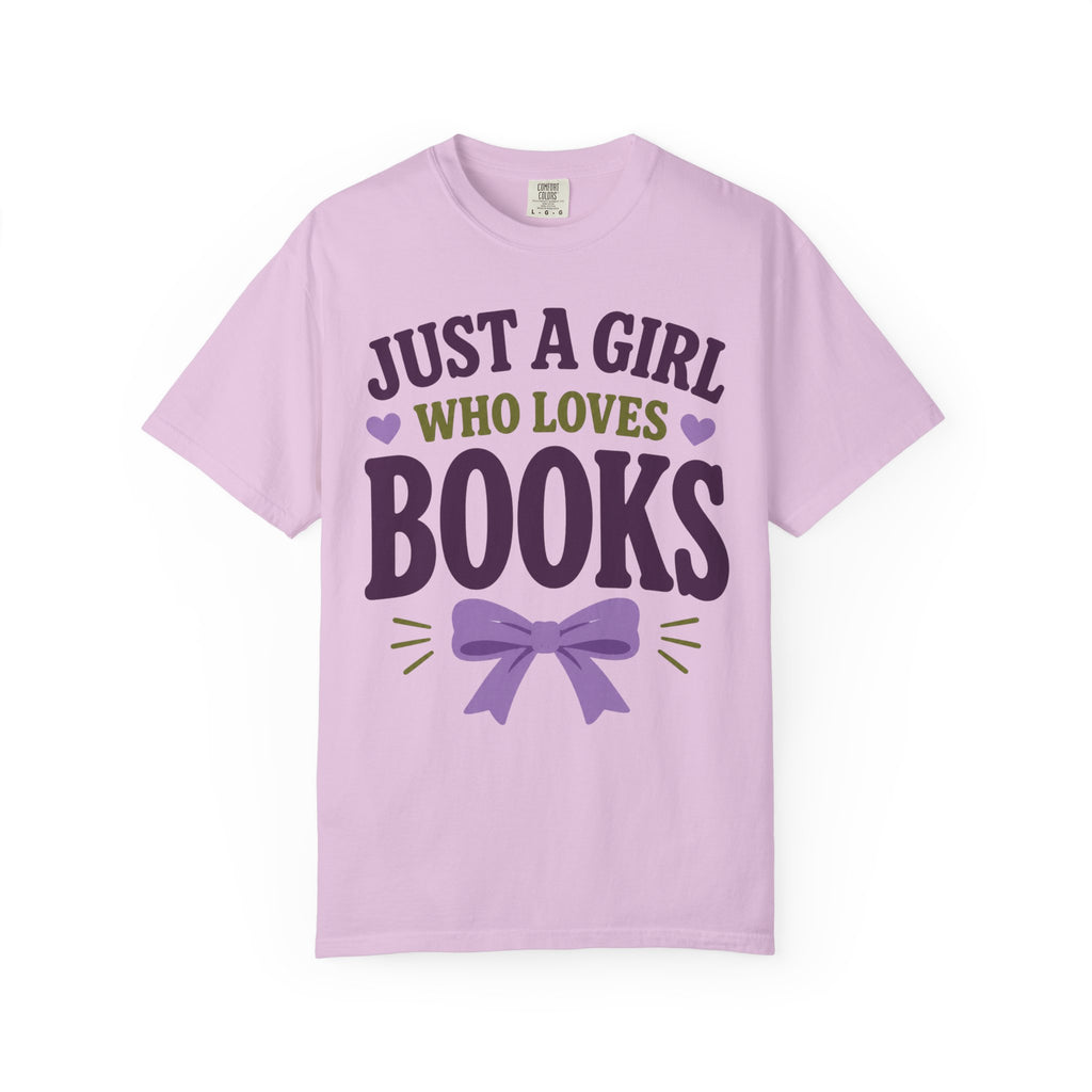 Just a Girl T-Shirt