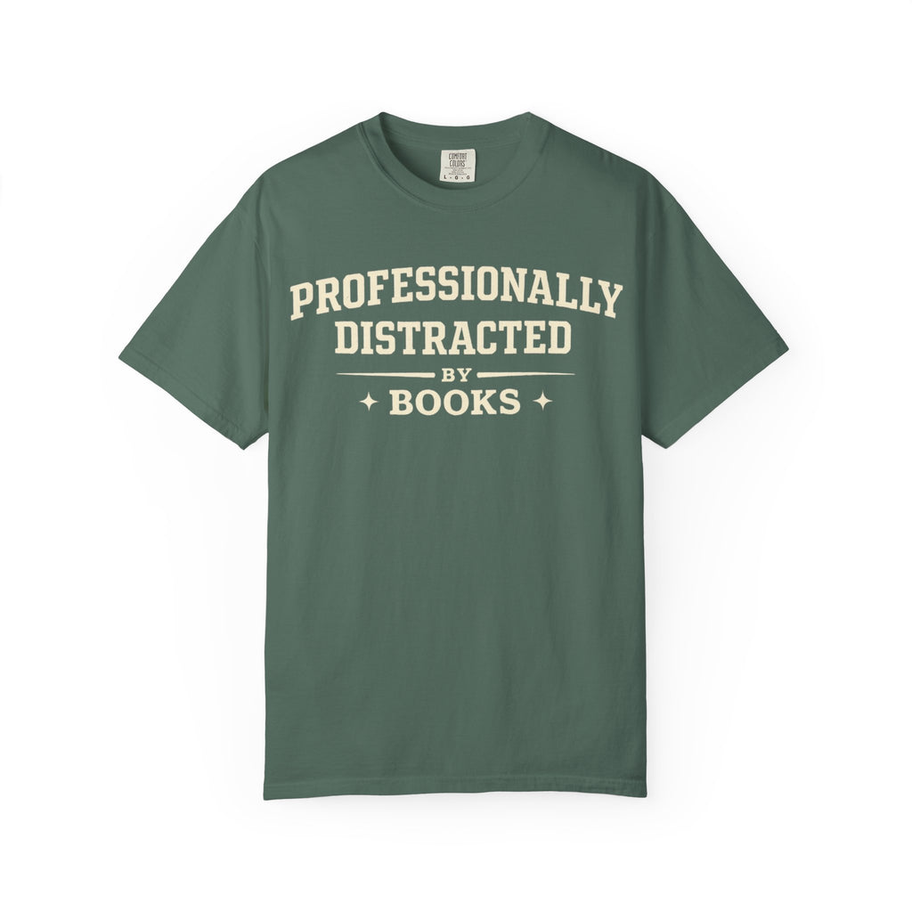 Professionally Distracted By Books T-Shirt