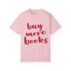 Buy More Books T-Shirt