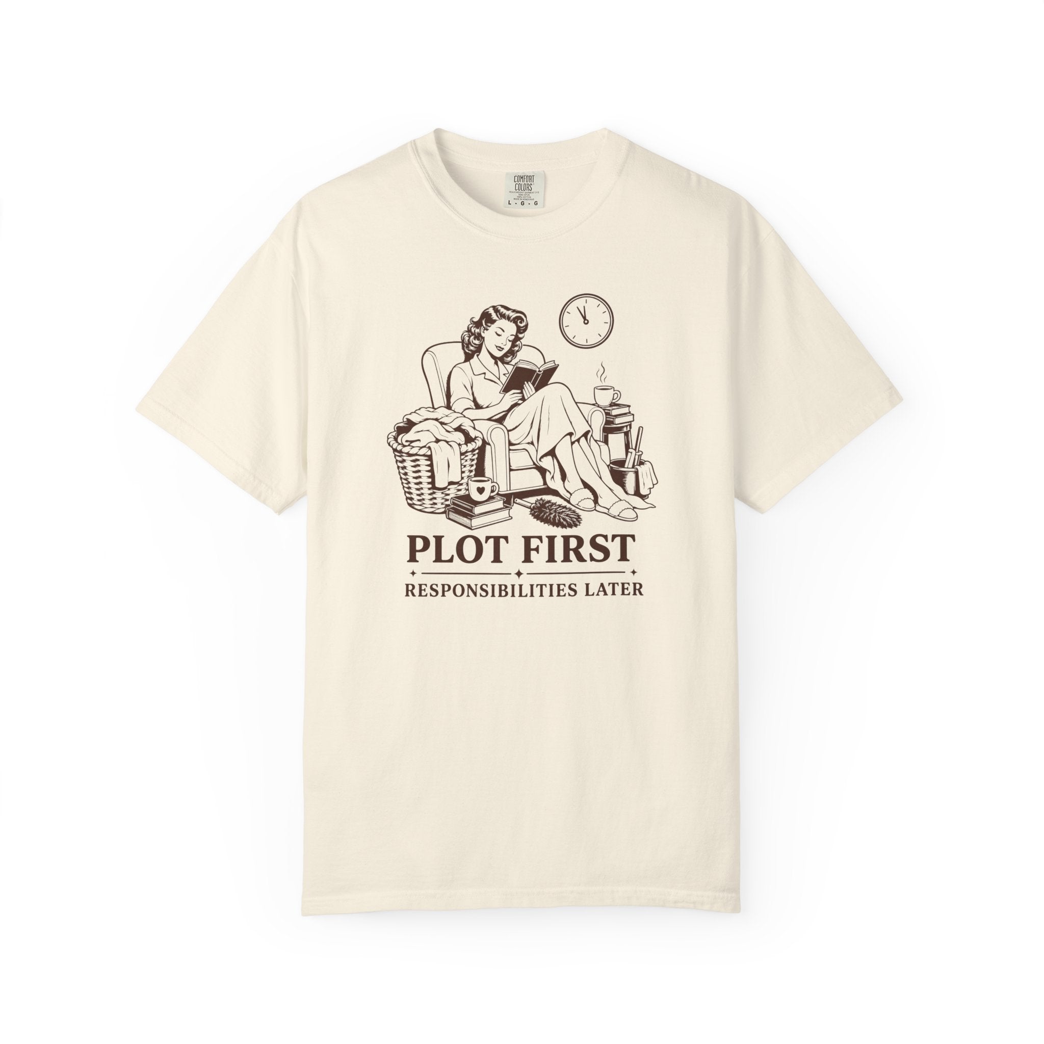 Plot First, Responsibilities Later T-Shirt