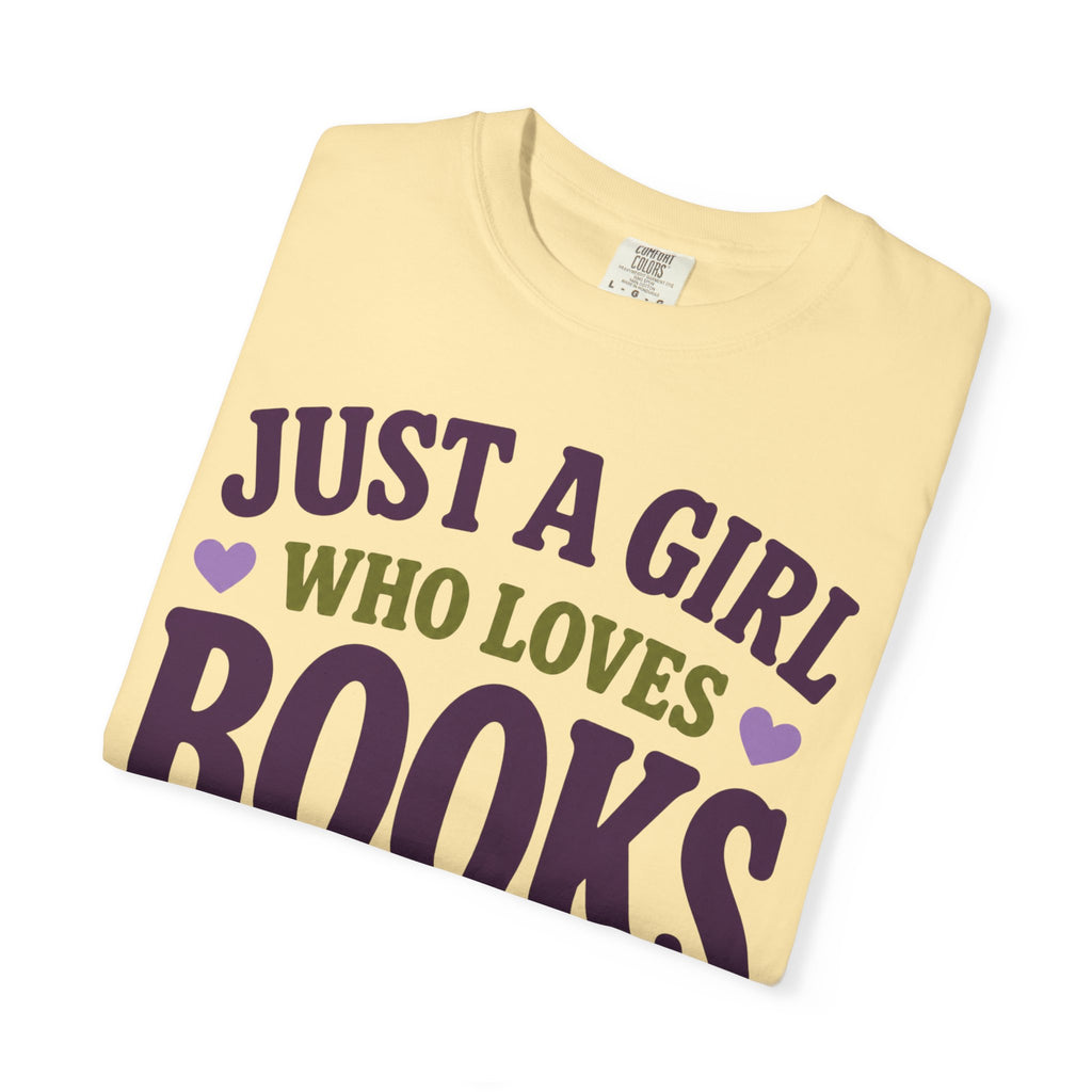 Just a Girl T-Shirt