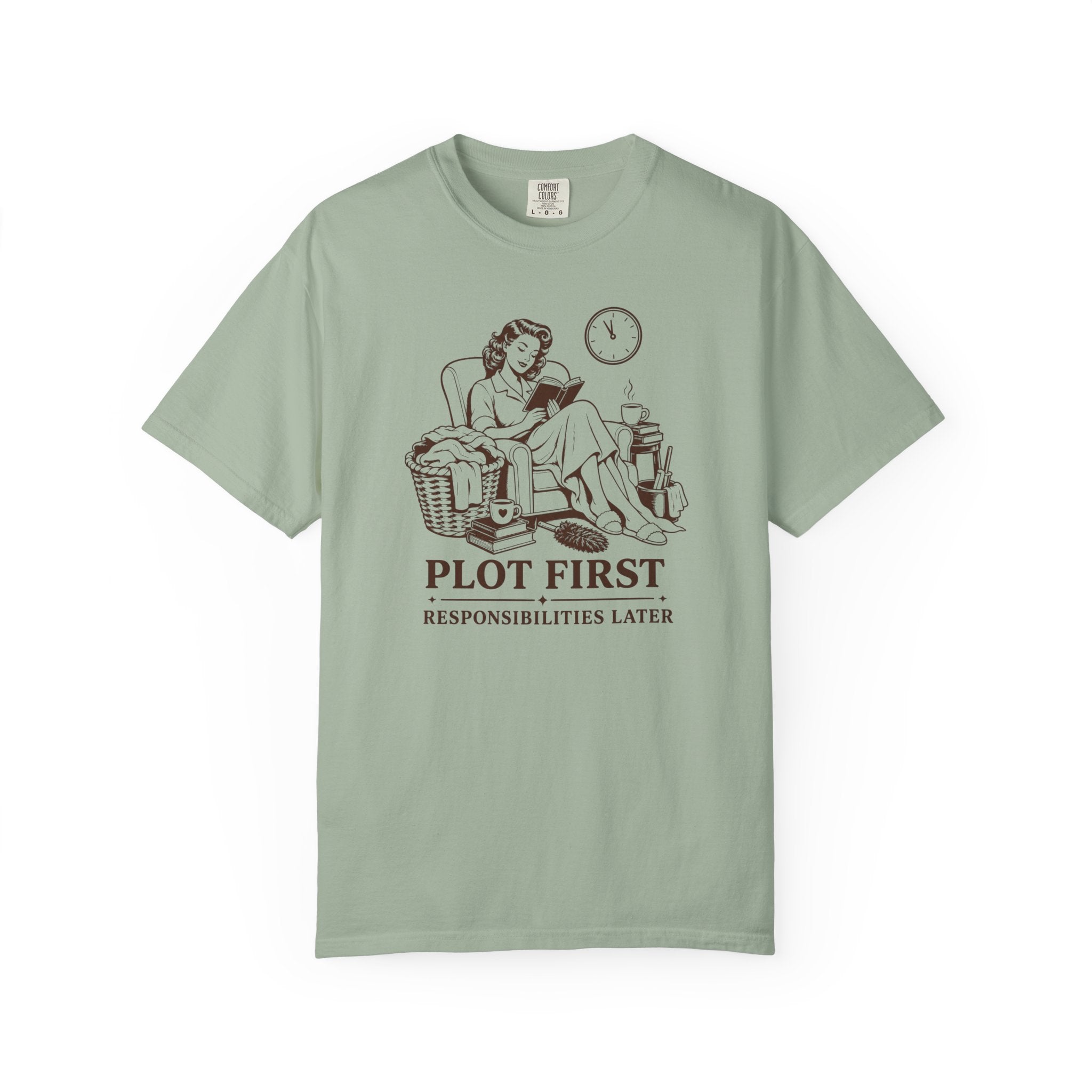 Plot First, Responsibilities Later T-Shirt