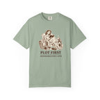 Plot First, Responsibilities Later T-Shirt