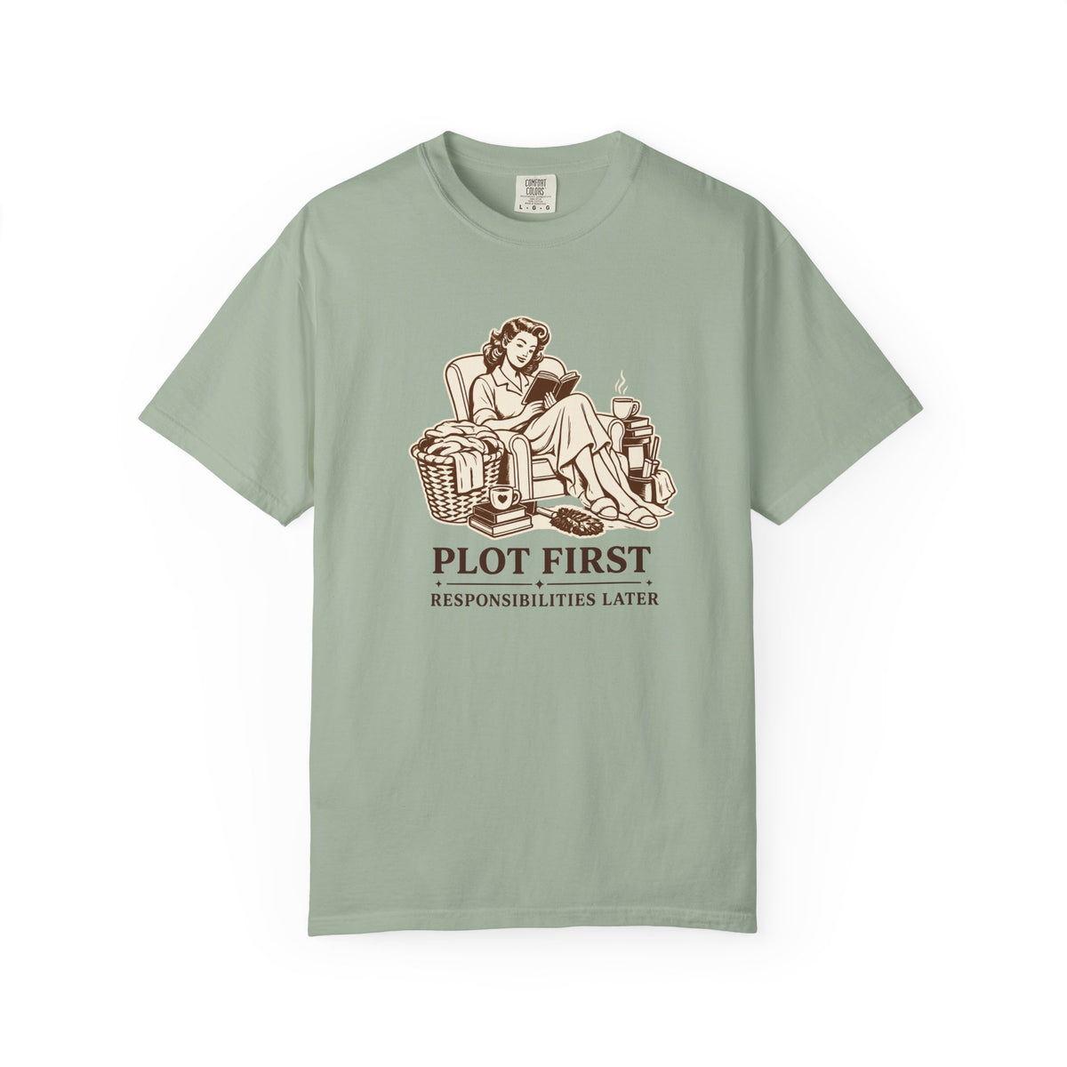 Plot First, Responsibilities Later T-Shirt