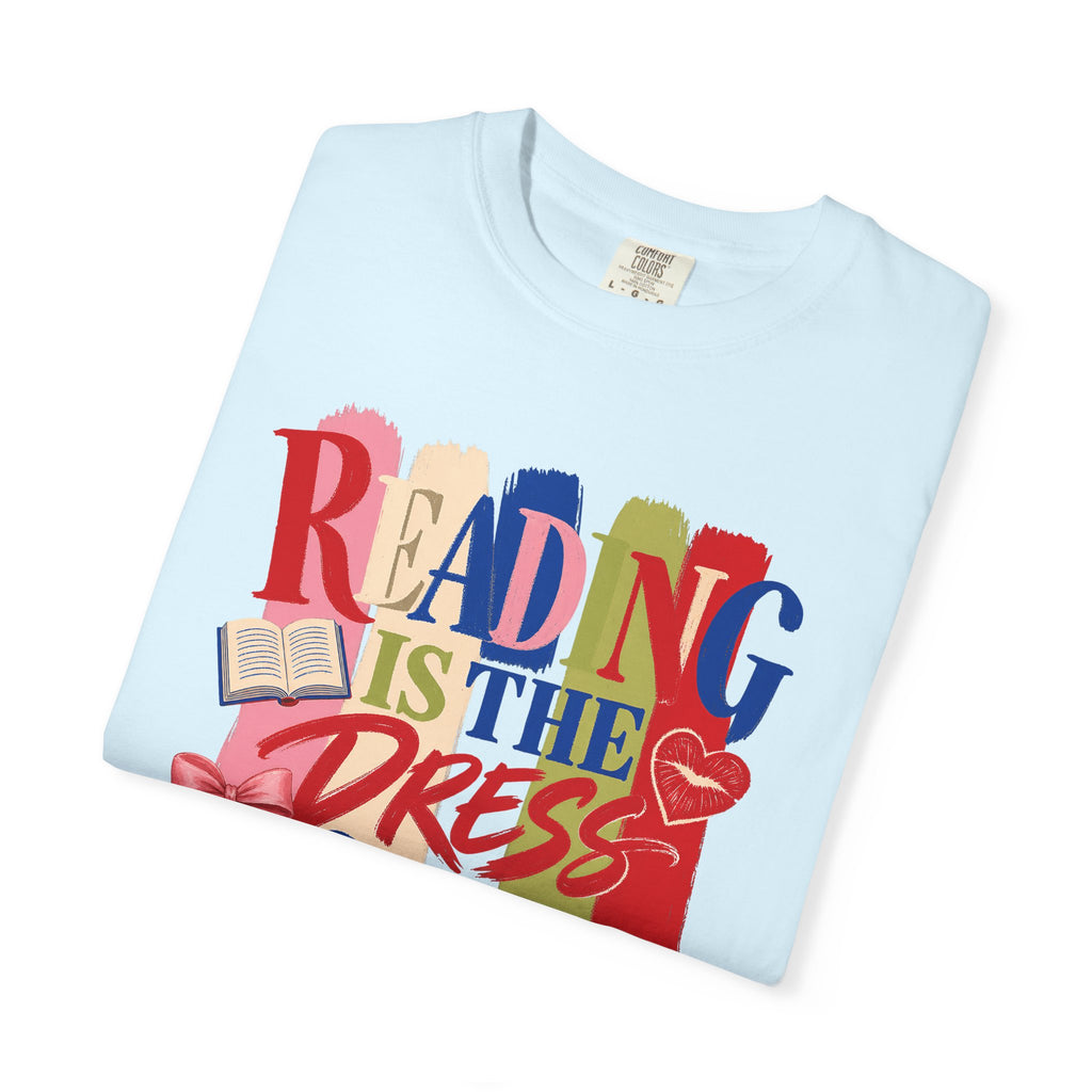 Reading Is the Dress Code T-Shirt