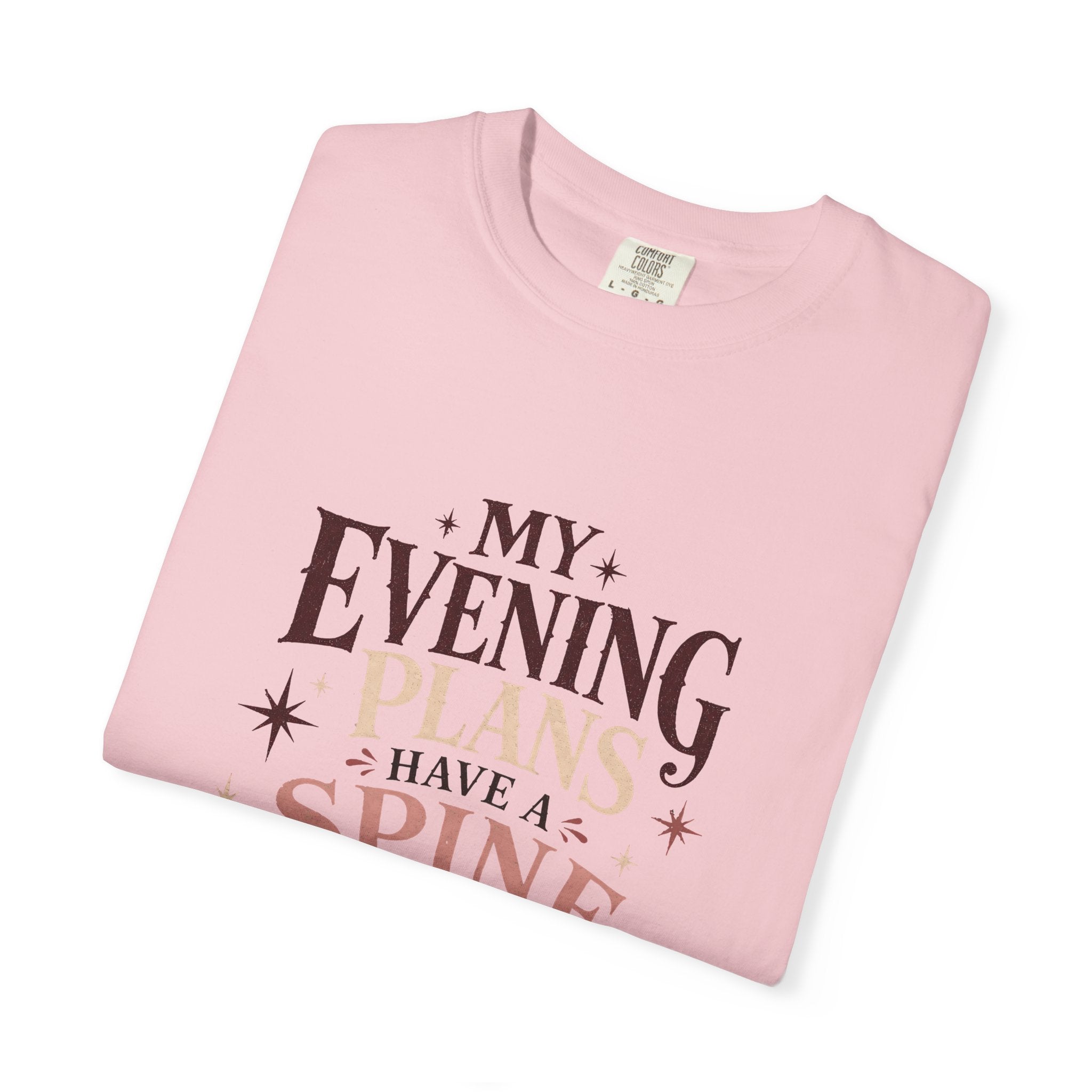 My Evening Plans Have a Spine T-Shirt