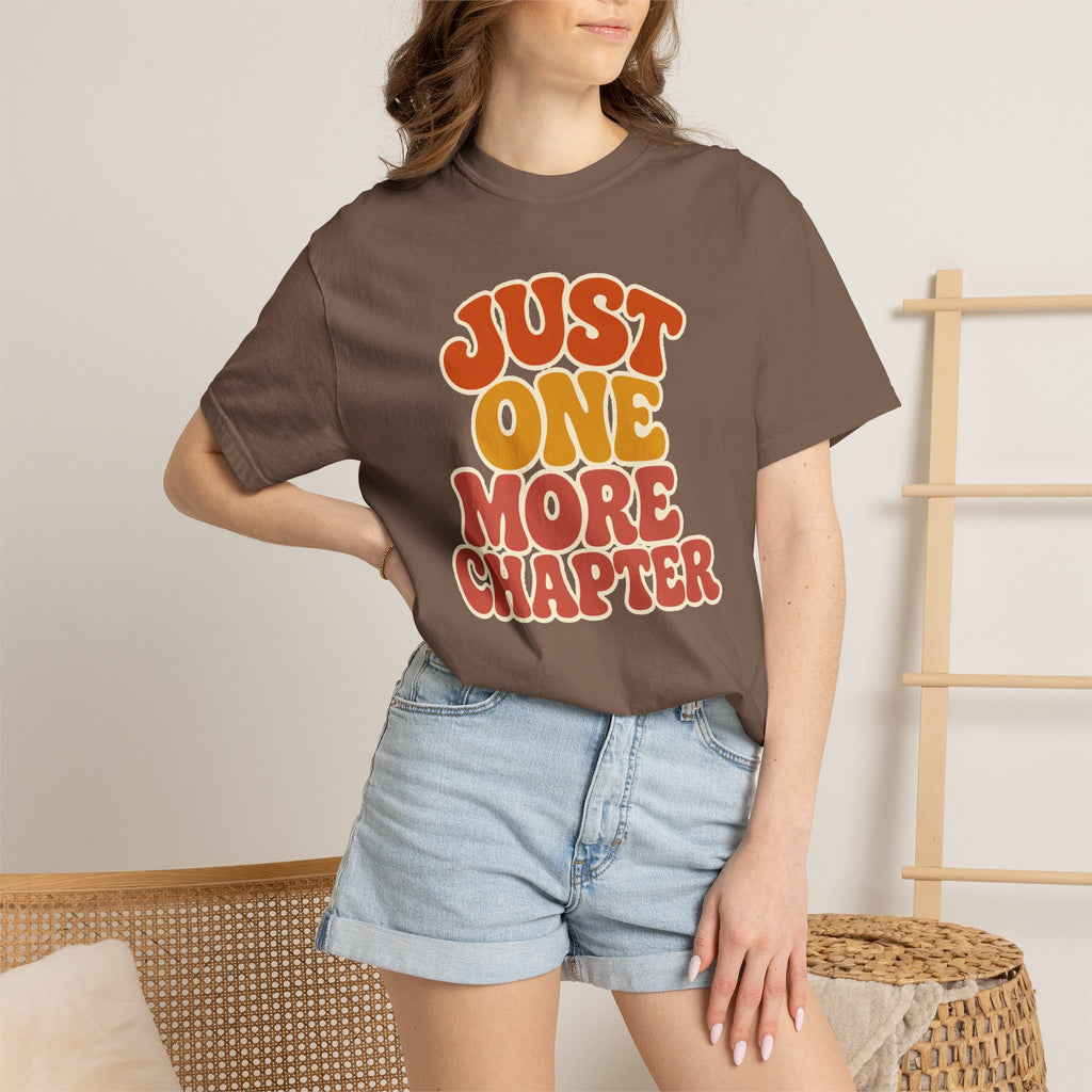 Just One More Chapter T-Shirt