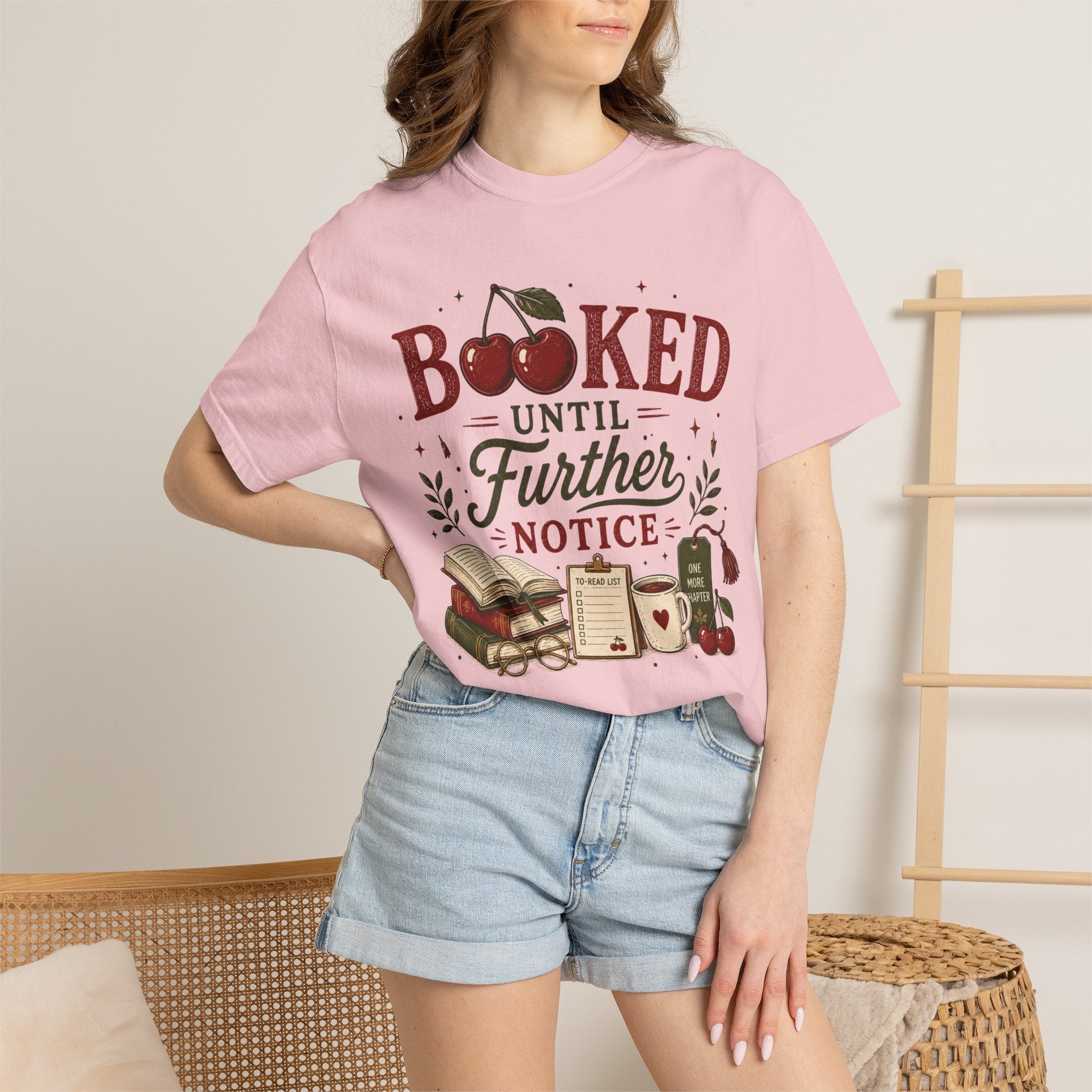 Booked Until Further Notice Cherries T-Shirt