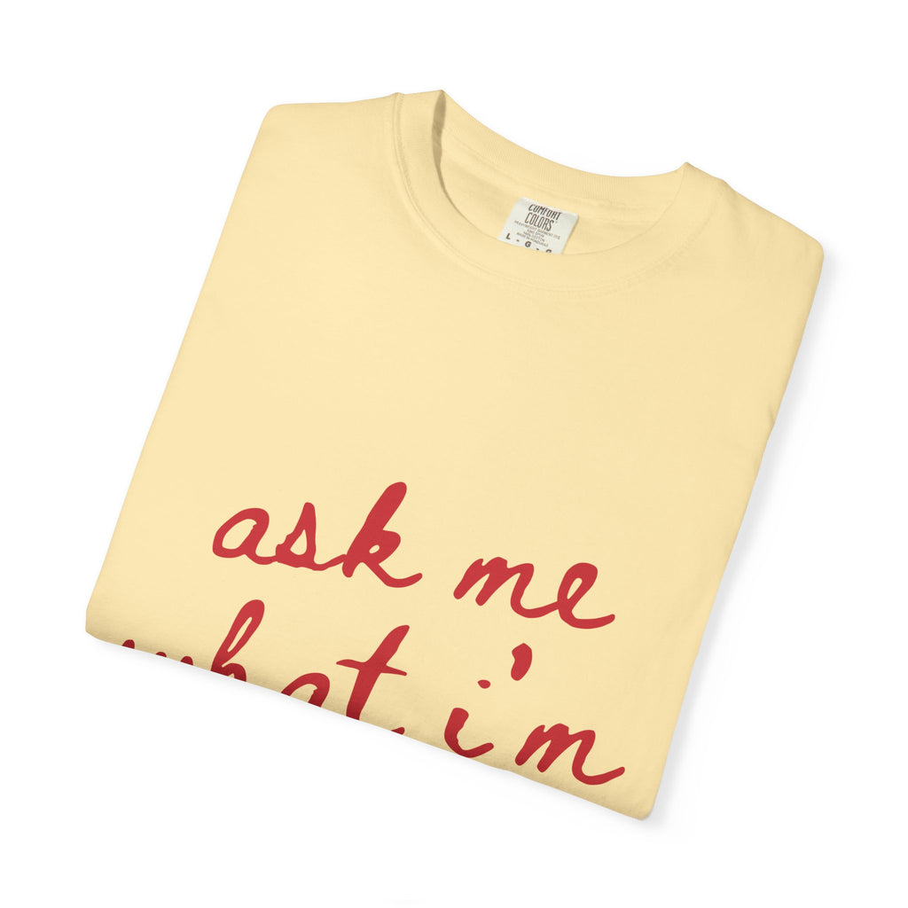 Ask Me T-Shirt