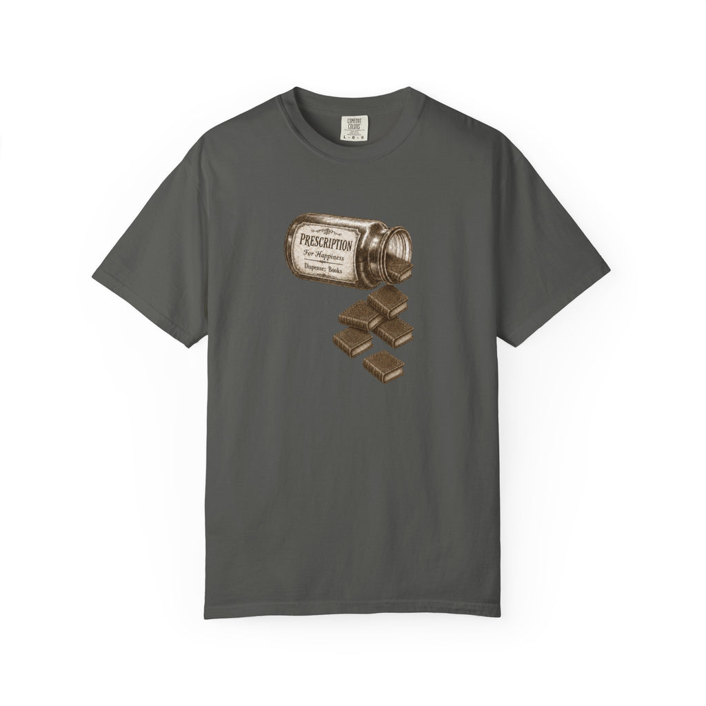 Prescription For Happiness T-Shirt