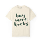 Buy More Books T-Shirt