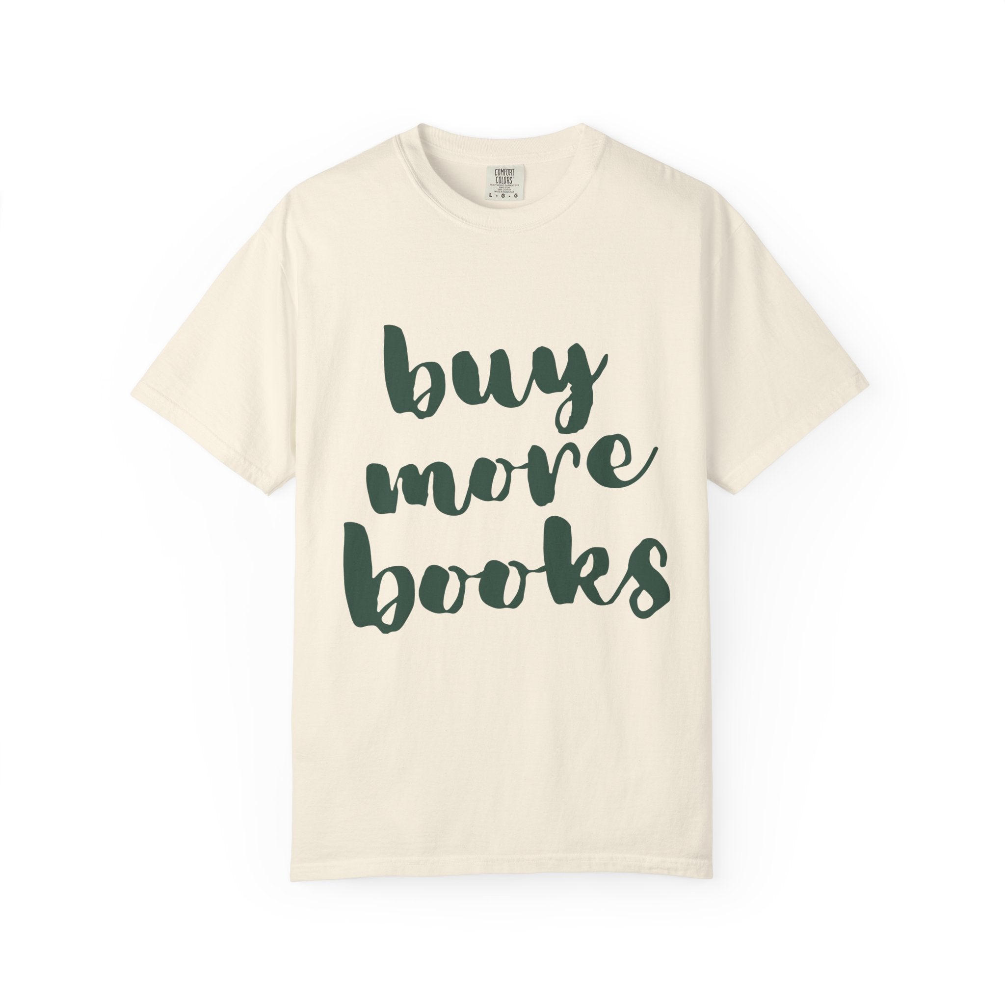 Buy More Books T-Shirt
