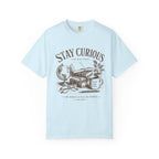 Stay Curious T-Shirt
