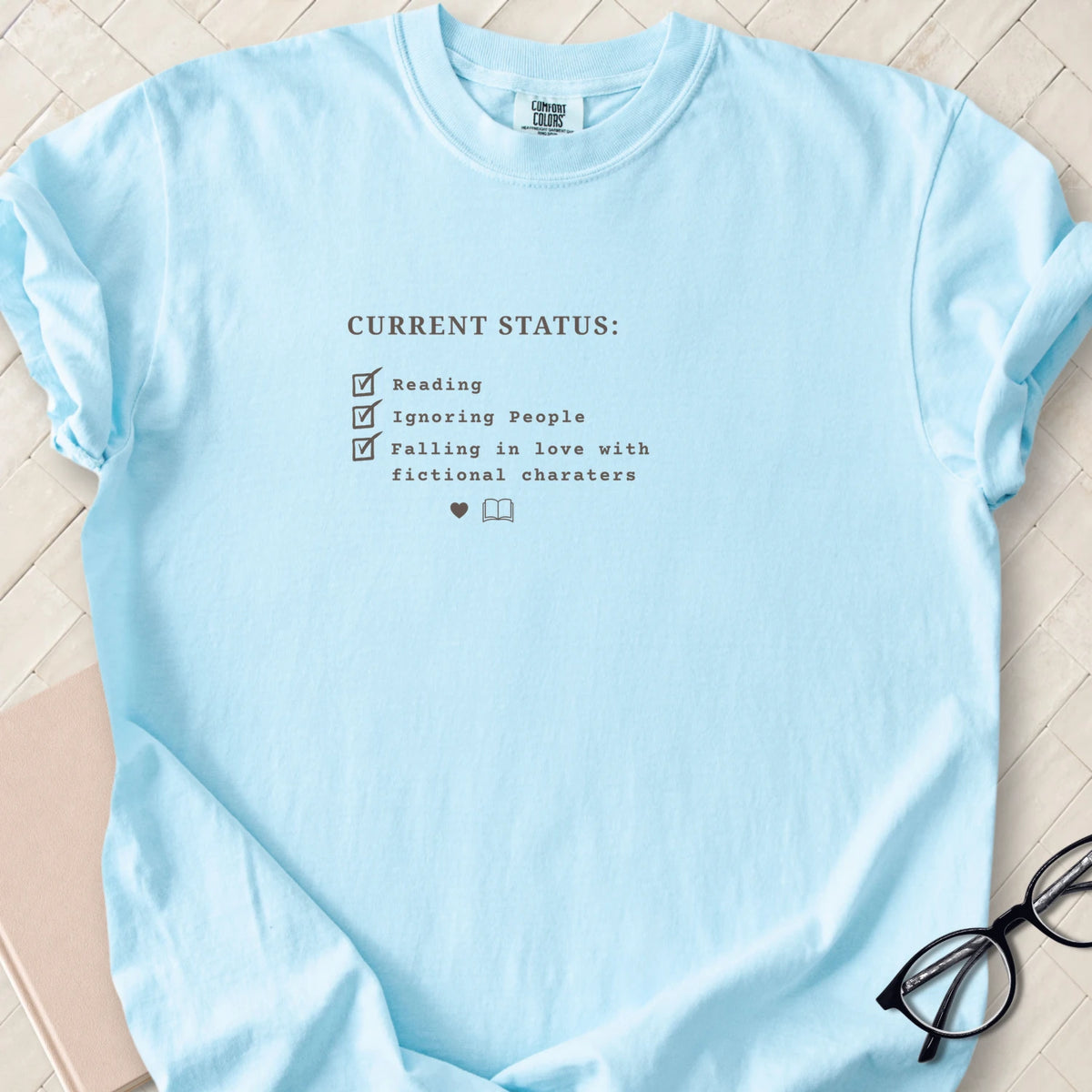 Current Status Checklist T-Shirt