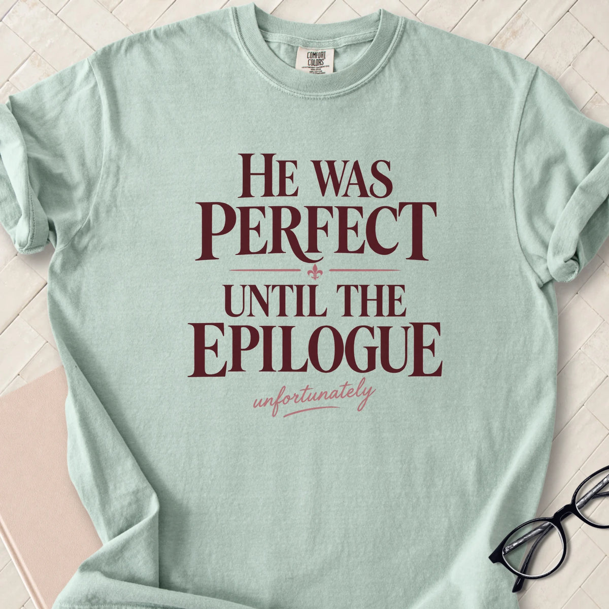 Perfect Epilogue T-Shirt