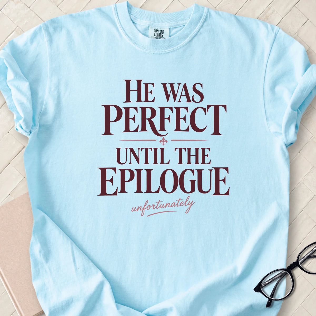 Perfect Epilogue T-Shirt